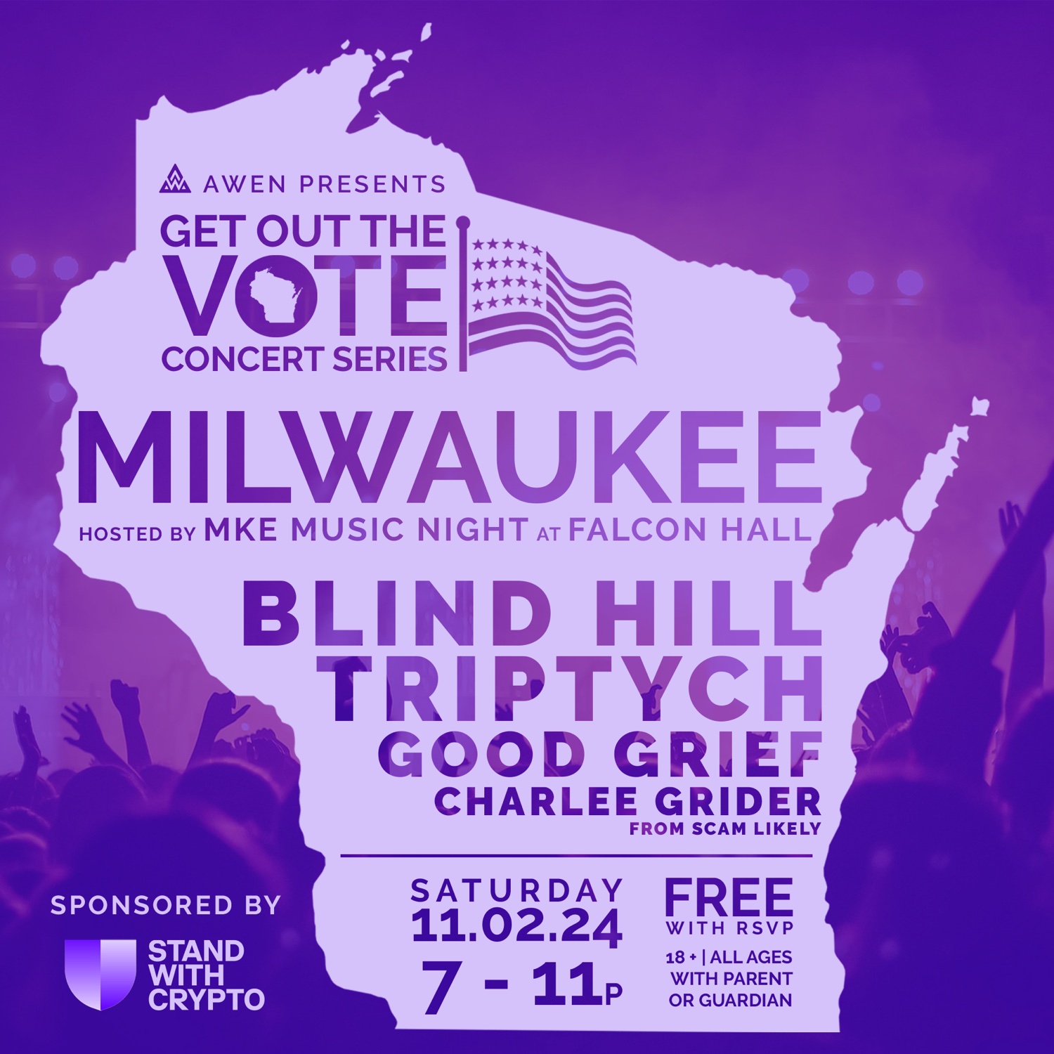 Get Out The Vote Concert Series poster — Awen presents, sponsored by Stand With Crypto